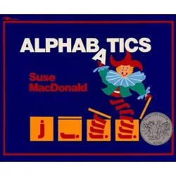 Alphabatics - by  Suse MacDonald (Paperback)
