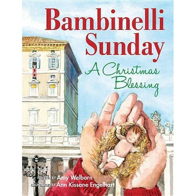 Bambinelli Sunday - by  Amy Welborn (Hardcover)