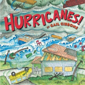 Hurricanes! (Third Edition) - by  Gail Gibbons (Hardcover) - 1 of 1