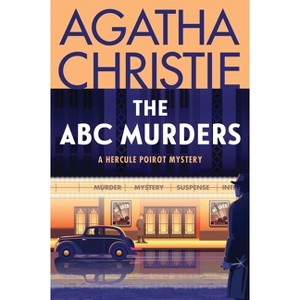 The ABC Murders - (Hercule Poirot Mysteries) by  Agatha Christie (Paperback) - 1 of 1