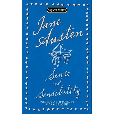 Sense and Sensibility - (Signet Classics) by  Jane Austen (Paperback)