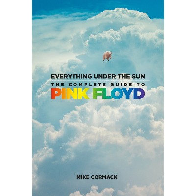 Everything Under the Sun - by  Mike Cormack (Hardcover)