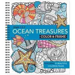 Color & Frame - Ocean Treasures (Adult Coloring Book) - by  New Seasons & Publications International Ltd (Spiral Bound)