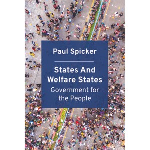 States and Welfare States - by  Paul Spicker (Hardcover) - 1 of 1