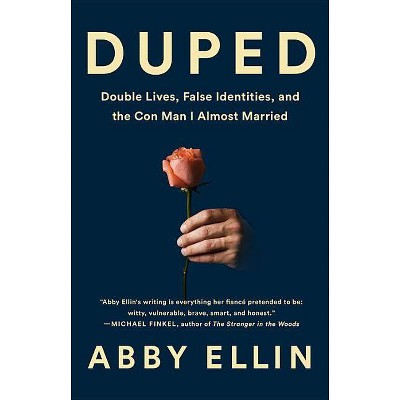 Duped - by  Abby Ellin (Hardcover)