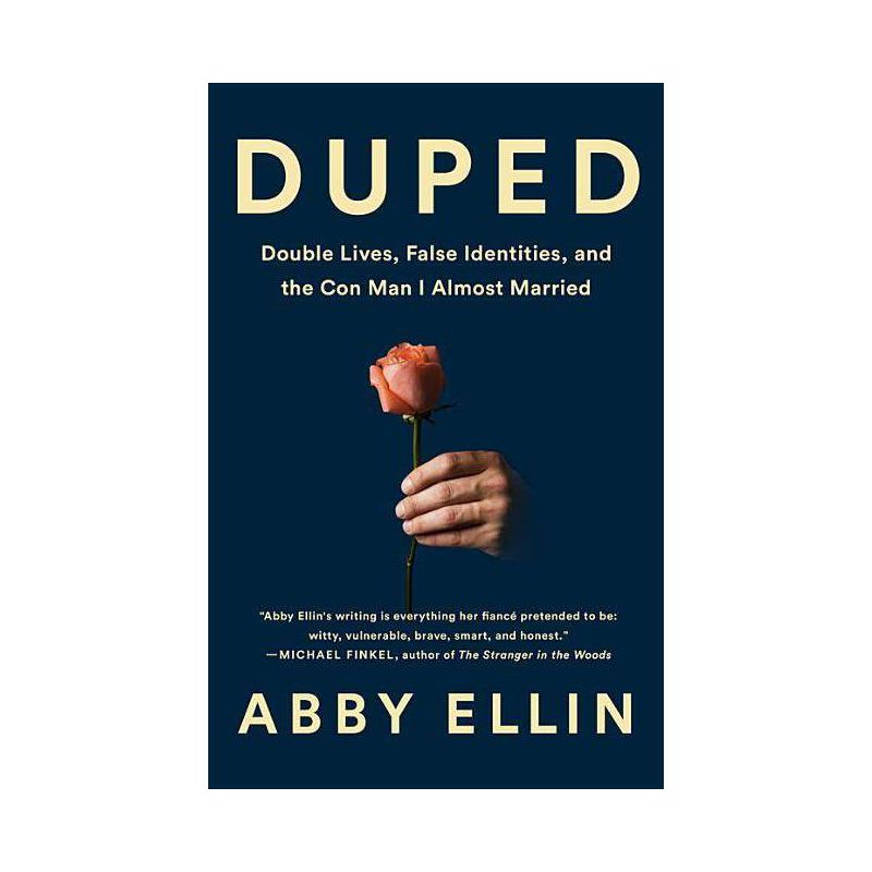 Duped - by  Abby Ellin (Hardcover), 1 of 2