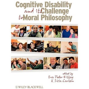 Cognitive Disability Its Challenge - (Metaphilosophy) by  Eva Feder Kittay & Licia Carlson (Paperback) - 1 of 1