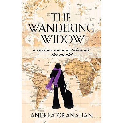 The Wandering Widow - by  Andrea Granahan (Paperback)