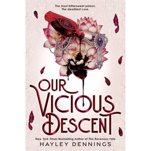 Our Vicious Descent - by  Hayley Dennings (Hardcover) - 1 of 1