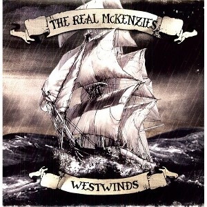 The Real McKenzies - Westwinds - 1 of 1