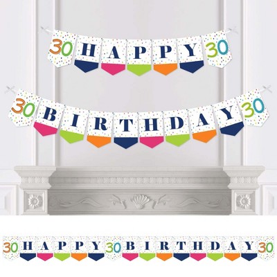 Big Dot of Happiness 30th Birthday - Cheerful Happy Birthday - Thirtieth Birthday Party Bunting Banner - Birthday Party Decorations - Happy Birthday