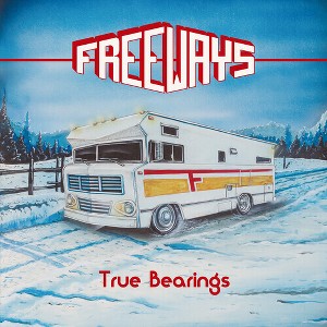 The Freeways - True Bearings - 1 of 1