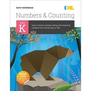 Kindergarten Numbers and Counting Workbook (IXL Workbooks) - (IXL Topic-Specific Workbooks) by  IXL Learning (Paperback) - 1 of 1