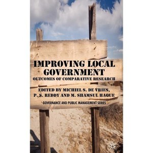 Improving Local Government - (Governance and Public Management) by  Kenneth A Loparo & P Reddy & M Haque (Hardcover) - 1 of 1