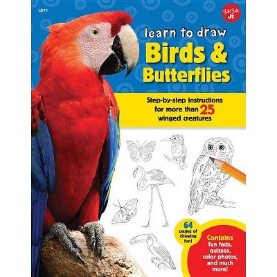 Learn to Draw Birds & Butterflies - by  Robbin Cuddy (Paperback)