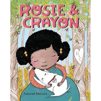 Rosie and Crayon - (Hardcover)