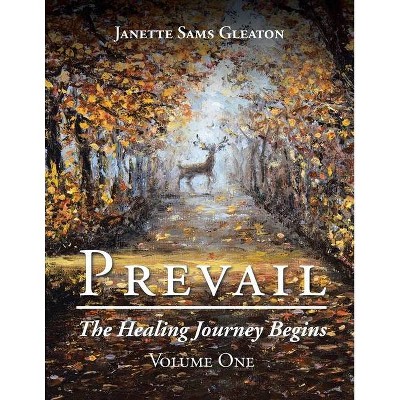 Prevail - by  Janette Sams Gleaton (Paperback)