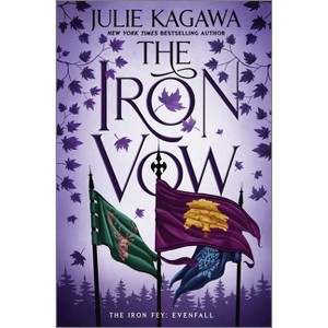 The Iron Vow - (Iron Fey: Evenfall) by  Julie Kagawa (Hardcover) - 1 of 1