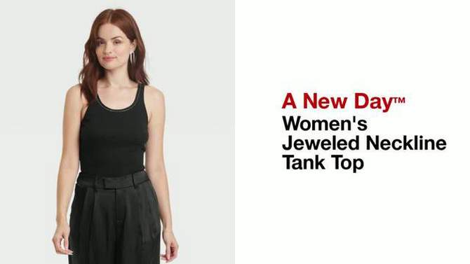 Women's Jeweled Neckline Tank Top - A New Day&#8482;, 2 of 6, play video