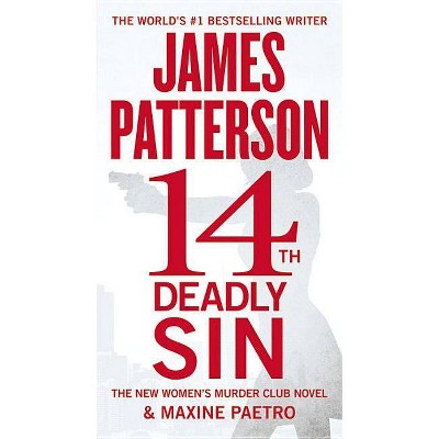 14th Deadly Sin - (Women's Murder Club) by  James Patterson & Maxine Paetro (Paperback)