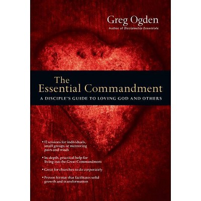 The Essential Commandment - (Essentials Set) by  Greg Ogden (Paperback)