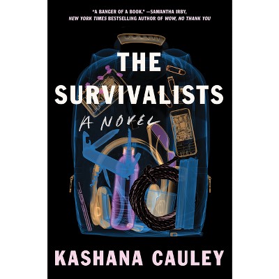 The Survivalists - by Kashana Cauley