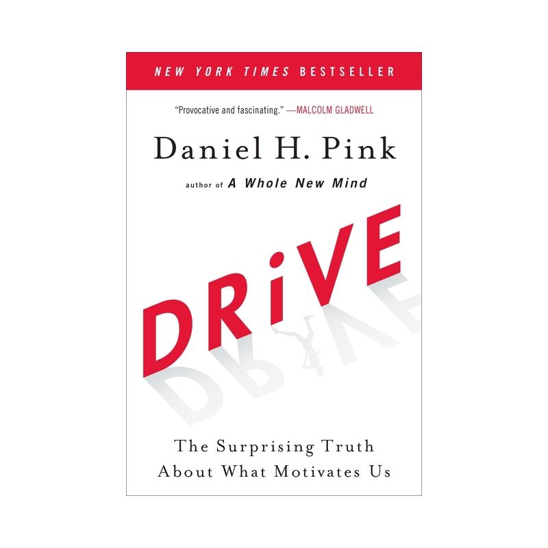 Drive - by Daniel H Pink, 1 of 2