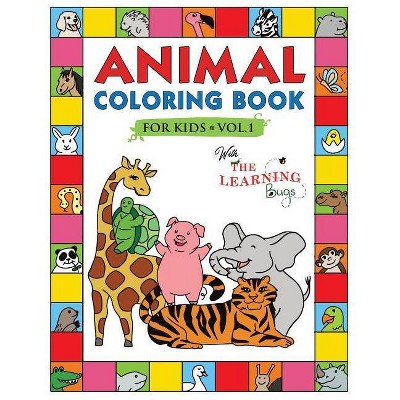 Animal Coloring Book for Kids with The Learning Bugs Vol.1 - (Paperback)