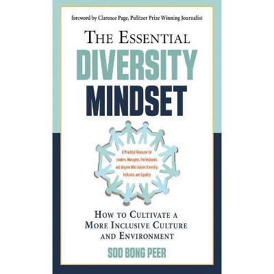 The Essential Diversity Mindset - (Essential Handbook) by  Soo Bong Peer (Paperback)