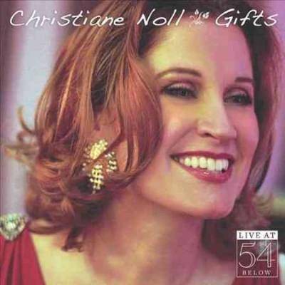 Christiane Noll - Gifts: Live at 54 Below (CD)