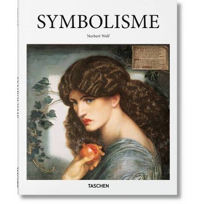 Symbolisme - by  Norbert Wolf (Hardcover)