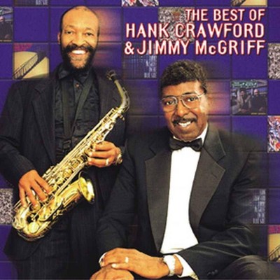 Hank Crawford - The Best Of Hank Crawford/Jimmy Mcgriff (CD)