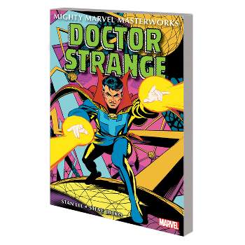 Mighty Marvel Masterworks: Doctor Strange Vol. 2 - The Eternity War - by  Stan Lee & Marvel Various (Paperback)