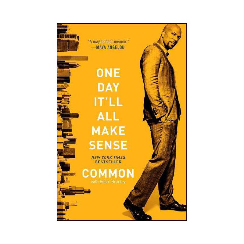 One Day It'll All Make Sense - by  Common (Paperback), 1 of 2
