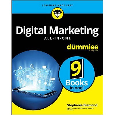 Digital Marketing All-In-One For Dummies - by  Stephanie Diamond (Paperback)