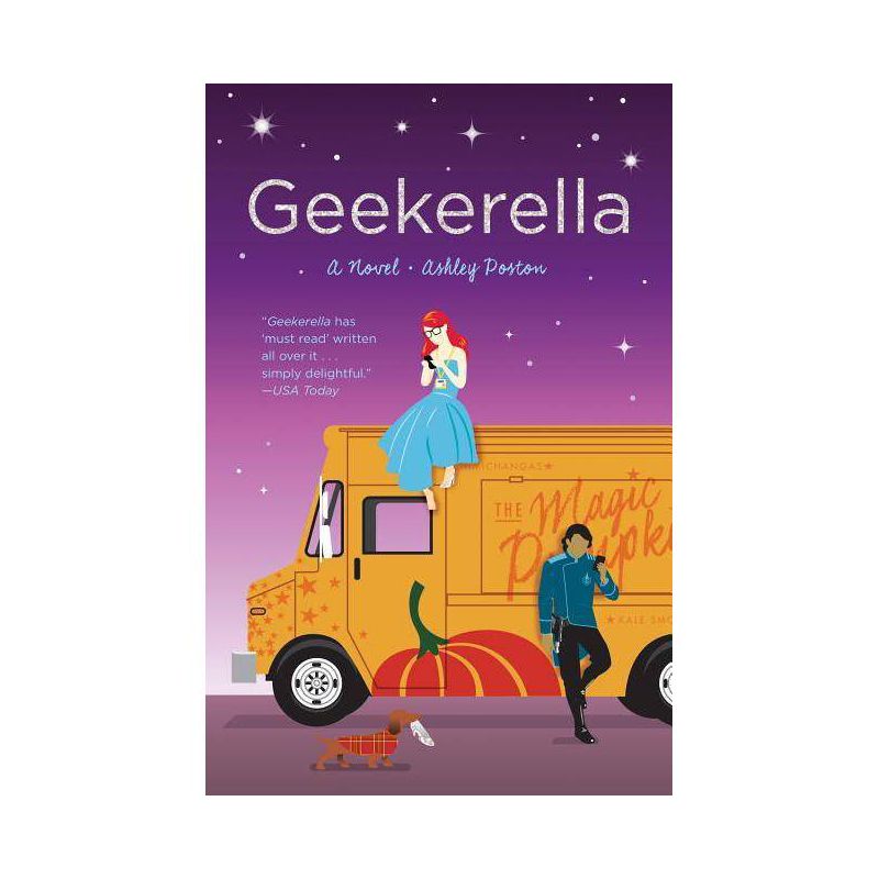 Geekerella - by Ashley Poston (Paperback), 1 of 4