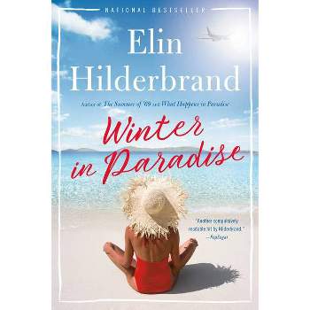 Winter in Paradise - by Elin Hilderbrand (Paperback)