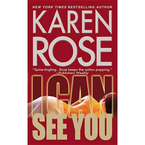 I Can See You (Reprint) (Paperback) by Karen Rose - image 1 of 1