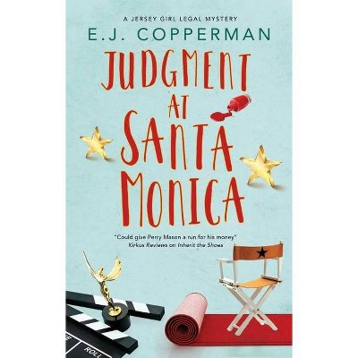 Judgment at Santa Monica - (A Jersey Girl Legal Mystery) by  E J Copperman (Hardcover)