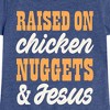 Girls' - Instant Message - Raised On Chicken Nuggets And Jesus Fitted Short Sleeve Graphic T-Shirt - 2 of 4