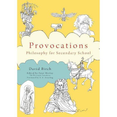 The Philosophy Foundation Provocations - by  David Birch (Paperback)