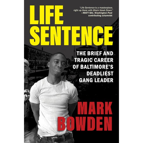 Life Sentence - by Mark Bowden - image 1 of 1