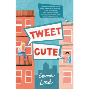 Tweet Cute - by  Emma Lord (Hardcover) - 1 of 1