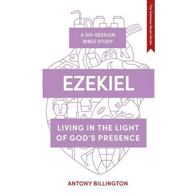 Ezekiel - (The Gateway Seven) by  Antony Billington (Paperback)