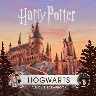 Harry Potter - Hogwarts : A Movie Scrapbook -  (Harry Potter) by Jody Revenson (Hardcover)