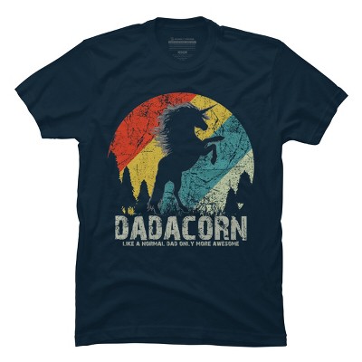 Men's Design By Humans Dadacorn Like A Normal Dad, More Awesome By shirtpublic T-Shirt