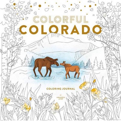 Colorful Colorado Coloring Journal - by  Amanda Lenz (Paperback)