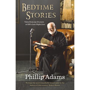 Bedtime Stories - by  Phillip Adams (Paperback) - 1 of 1