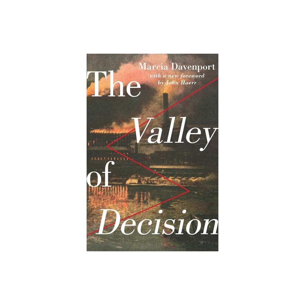 The Valley of Decision - (Regional) by Marcia Davenport (Paperback)