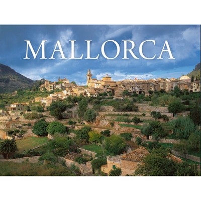 Mallorca - by  Neil Austen & Josep Liz Rodríguez (Hardcover)